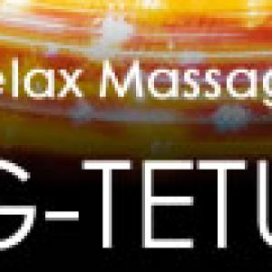 Relax Massage★G-TETU